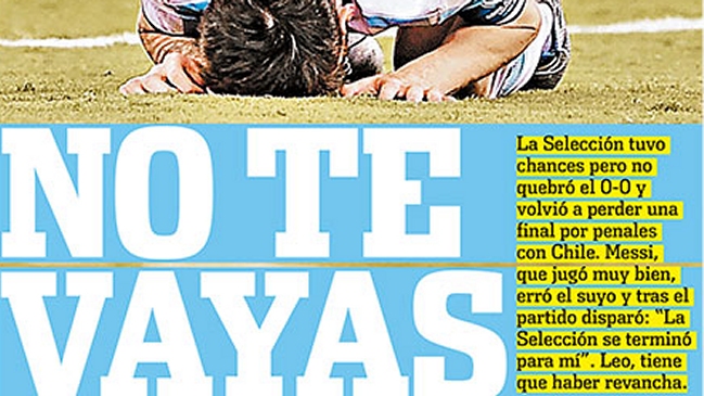 La prensa argentina lloró el adiós de Messi a la selección tras derrota con Chile La prensa argentina lloró el adiós de Messi a la selección tras derrota con Chile