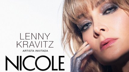   Nicole abrirá los shows de Lenny Kravitz en Chile 