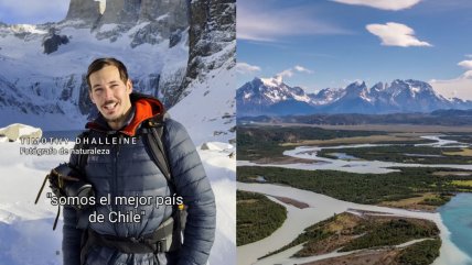   Francés se rinde ante la naturaleza de Chile: 