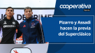 Cooperativa Deportes: Pizarro y Assadi hacen la previa del Superclásico