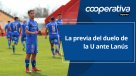 Cooperativa Deportes: La previa del duelo de la U ante Lanús