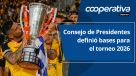 Cooperativa Deportes: Consejo de Presidentes definió bases para el torneo 2026