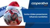 Cooperativa Deportes: Varios clubes presentaron refuerzos navideños