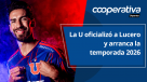 Cooperativa Deportes: La U oficializó a Lucero y arranca la temporada 2026