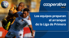 Cooperativa Deportes: Los equipos preparan el arranque de la Liga de Primera